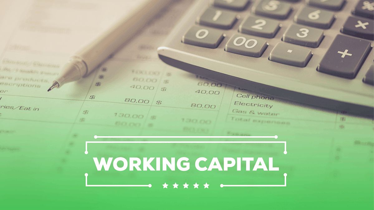 Working Capital